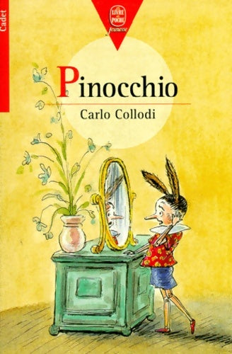 Livrenpoche : Pinocchio - Carlo Collodi, Carlo Collodi - Livre