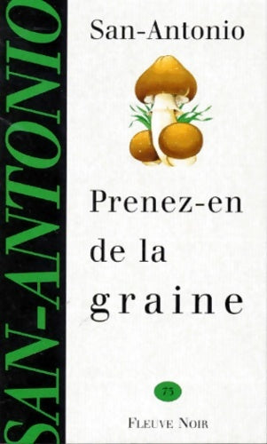 Livrenpoche : Prenez-en de la graine - Frédéric Dard - Livre