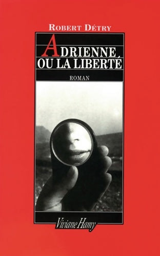 Livrenpoche : Adrienne ou la liberté - Robert Detry - Livre
