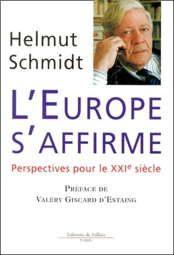 Livrenpoche : l'Europe s'affirme - Helmut Schmidt - Livre