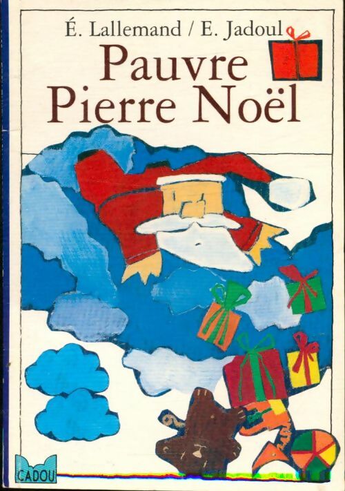 Livrenpoche : Pauvre pierre Noël - Lallemand-E+Jadoul-E - Livre