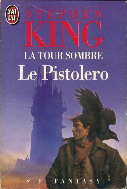Livrenpoche : La tour sombre Tome I : Le pistolero / Les petites soeurs d'Elurie - Stephen King - Livre
