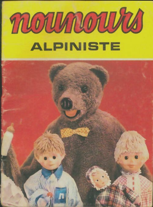 Livrenpoche : Nounours alpiniste - Raymond Labois - Livre