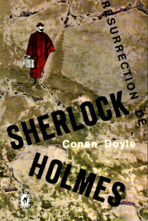 Livrenpoche : Résurrection de Sherlock Holmes - Arthur Conan Doyle - Livre
