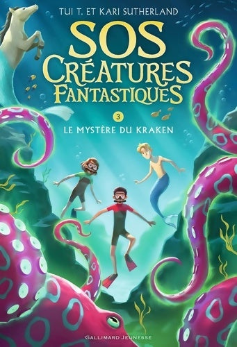 Livrenpoche : SOS créatures FANTASTIQUES 3 T3 - Kari Sutherland - Livre
