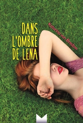 Livrenpoche : Dans l'ombre de Lena - Ktarina Van Bredow - Livre