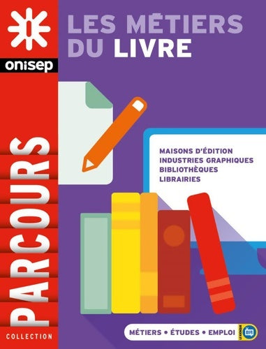 Livrenpoche : LES métiers DU LIVRE - Collectif - Livre