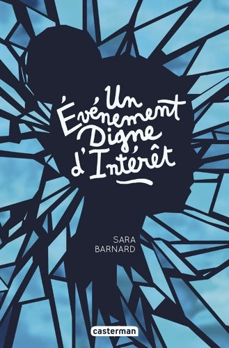 Livrenpoche : Un événement digne d'intérêt - Sara Barnard - Livre