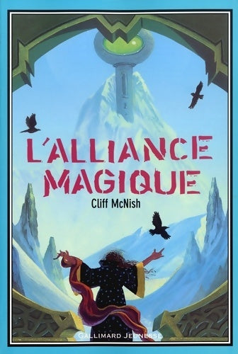 Livrenpoche : L'Alliance magique Tome II - Cliff McNish - Livre