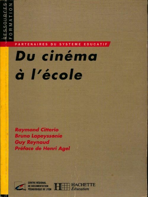 Livrenpoche : Du cinéma à l'école - Raymond Citterio - Livre