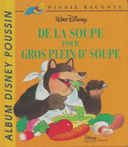 Livrenpoche : De la soupe pour Gros Plein d'Soupe - Marie-Odile Judes - Livre