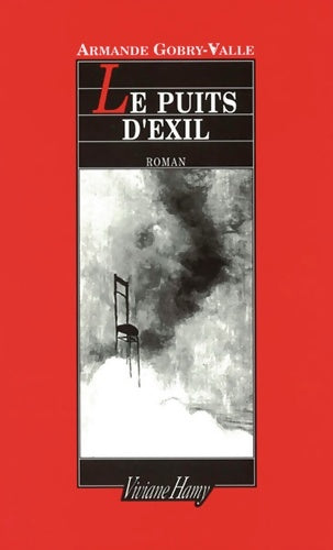 Livrenpoche : Le puits d'exil - Armande Gobry-Valle - Livre