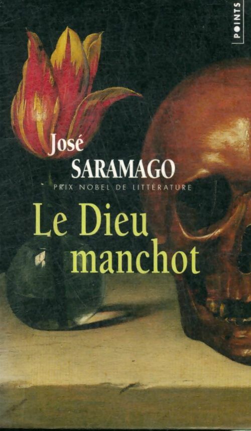 Livrenpoche : Le dieu manchot - José Saramago - Livre