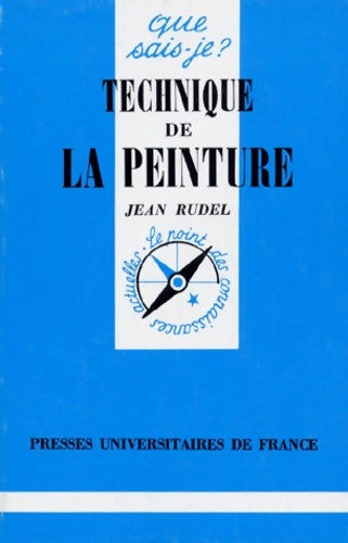 Livrenpoche : Technique de la peinture - Jean Rudel - Livre