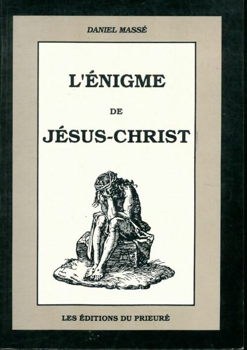 Livrenpoche : L'énigme de Jésus-Christ Tome I - D. Masse - Livre