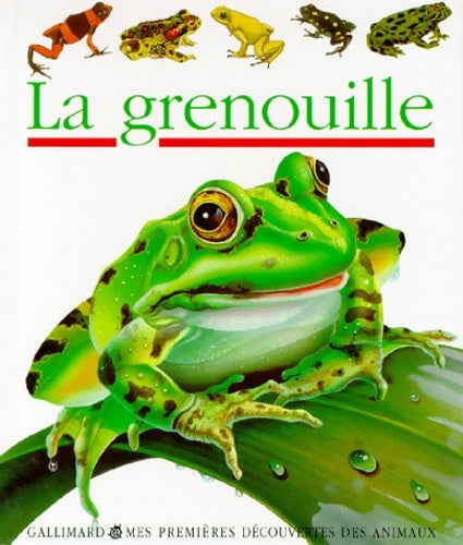 Livrenpoche : La grenouille - Daniel Moignot - Livre