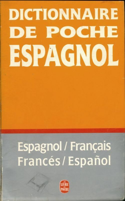 Livrenpoche : Dictionnaire de poche espagnol - Collectif - Livre