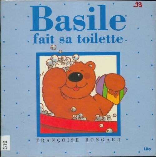 Livrenpoche : Basile fait sa toilette - Françoise Bongard - Livre