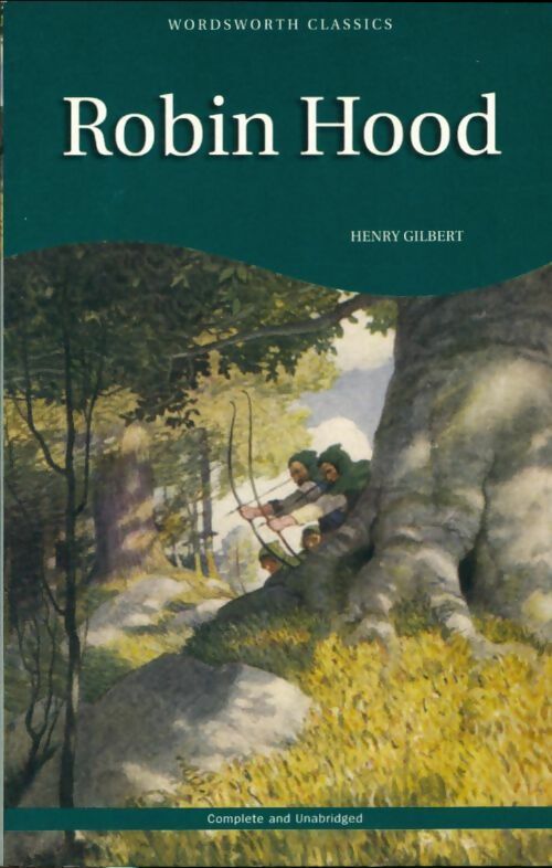 Livrenpoche : Robin Hood - Henry Gilbert - Livre