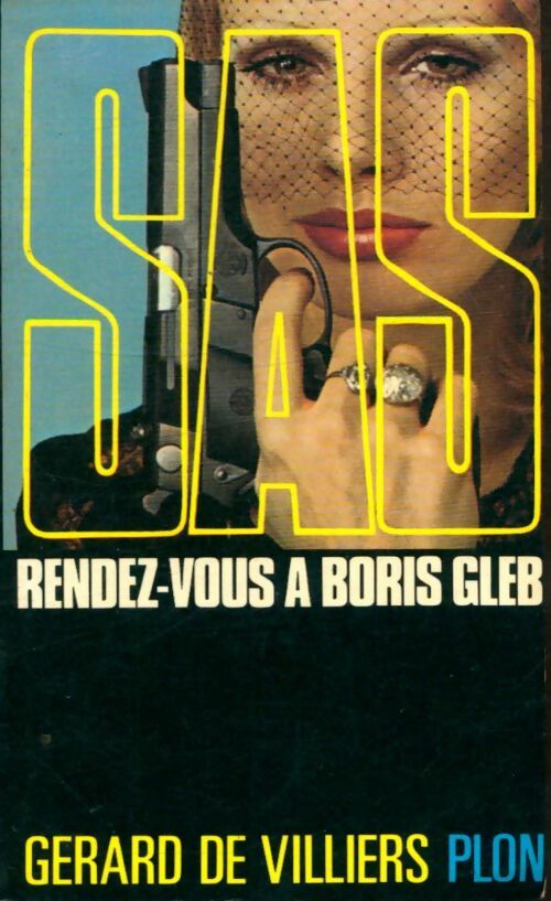 Livrenpoche : Rendez-vous à Boris Gleb - Gérard De Villiers - Livre
