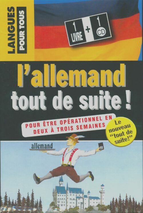 Livrenpoche : L'allemand tout de suite - Doris Moeglin, Francette Thomas-Weissbart, Denise Trag, Philippe Magère - Livre