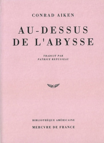 Livrenpoche : Au-dessus de l'abysse - Conrad Aiken - Livre