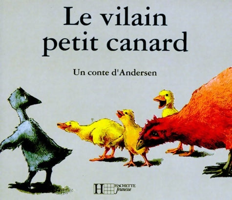 Livrenpoche : Le vilain petit canard - Hans Christian Andersen - Livre