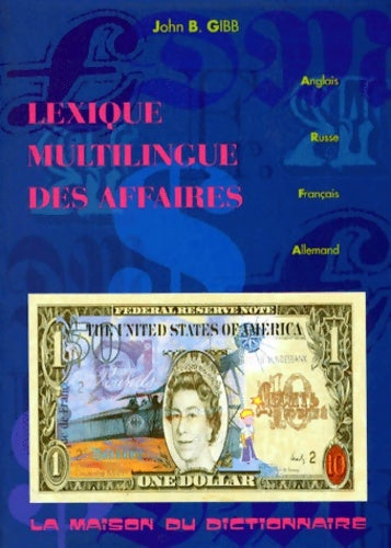 Livrenpoche : Lexique multilingue des affaires - John-b Gibb - Livre
