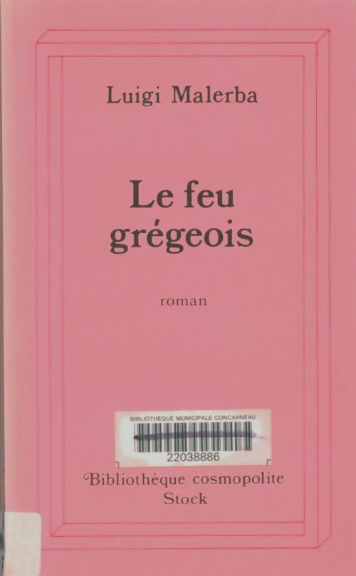 Livrenpoche : La Cosmopolite - Luigi Malerba - Livre