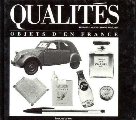 Livrenpoche : QUALITES. Objets d'en France - Ermine Herscher - Livre
