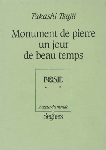 Livrenpoche : Monument de pierre - Takashi Tsujii - Livre