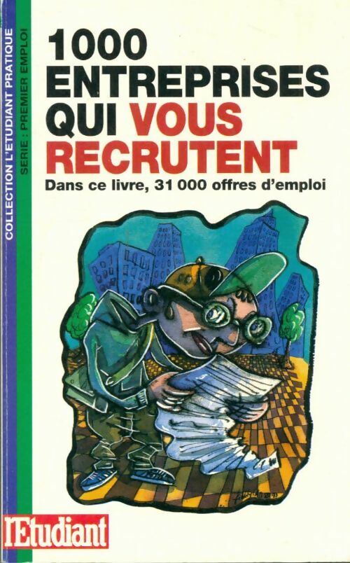 Livrenpoche : 1000 entreprises qui vous recrutent : Dans ce livre 22 000 offres d'emploi - Laurence Merland - Livre