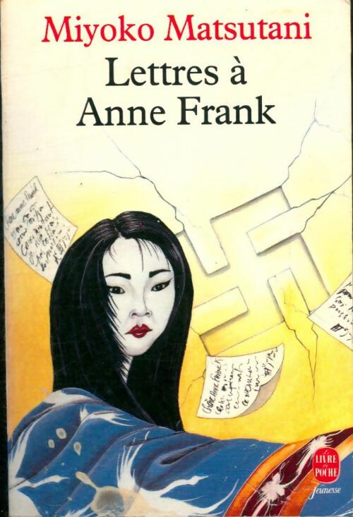 Livrenpoche : Lettres a anne frank - Matsutani-M - Livre