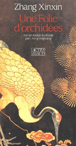 Livrenpoche : Folie d'orchidees - Xinxin Zhang - Livre