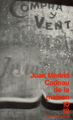 Livrenpoche : Cadeau de la maison - Juan Madrid - Livre