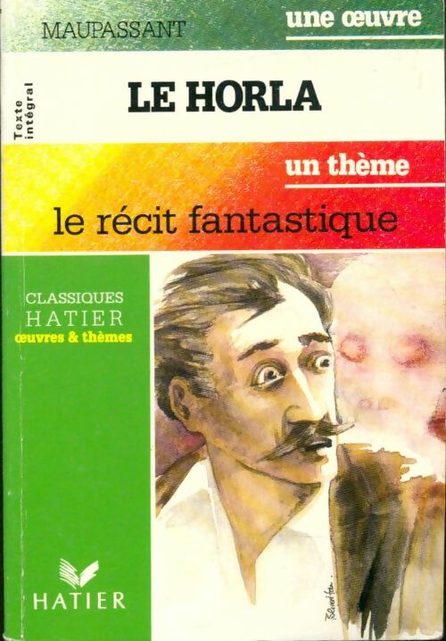Livrenpoche : Le Horla suivi de L'héritage - Guy De Maupassant - Livre