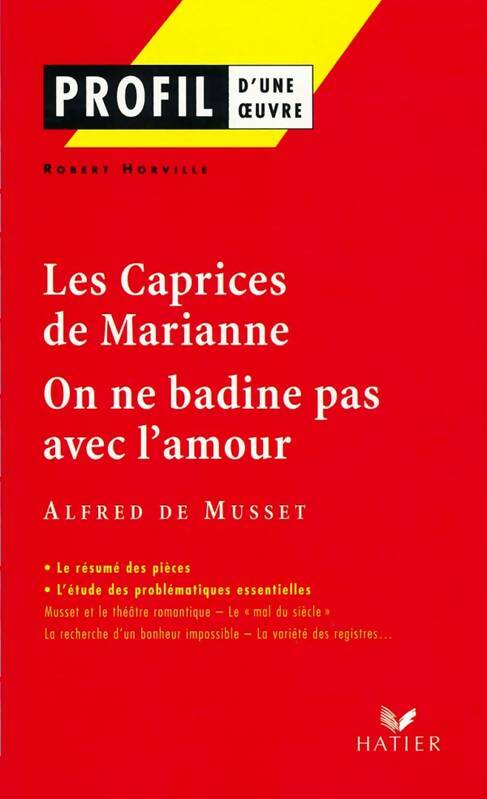 Livrenpoche : On ne badine pas avec l'amour - Alfred De Musset - Livre