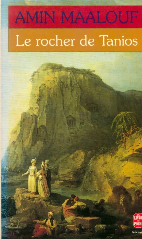 Livrenpoche : Le rocher de Tanios - Amin Maalouf - Livre