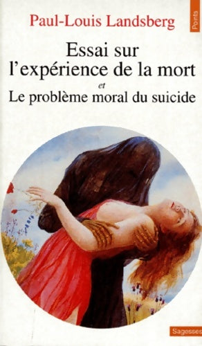 Livrenpoche : Essai sur l'expérience de la mort - Paul-Louis Landsberg - Livre