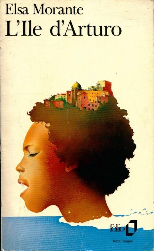 Livrenpoche : L'île d'Arturo - Elsa Morante - Livre