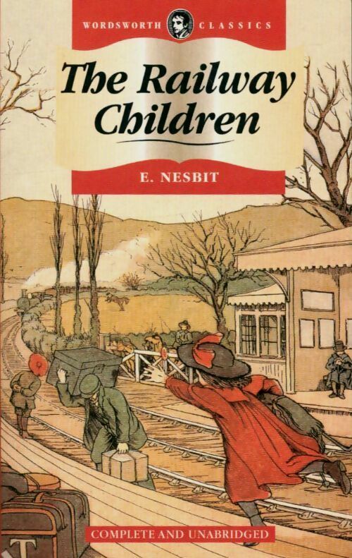 Livrenpoche : The railway children - Edith Nesbit - Livre