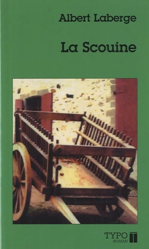 Livrenpoche : La scouine - Albert Laberge - Livre