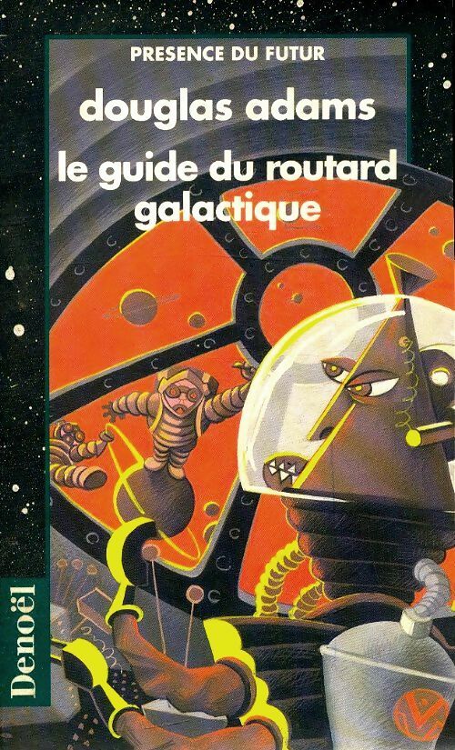 Livrenpoche : Le guide du routard galactique - Douglas Adams - Livre