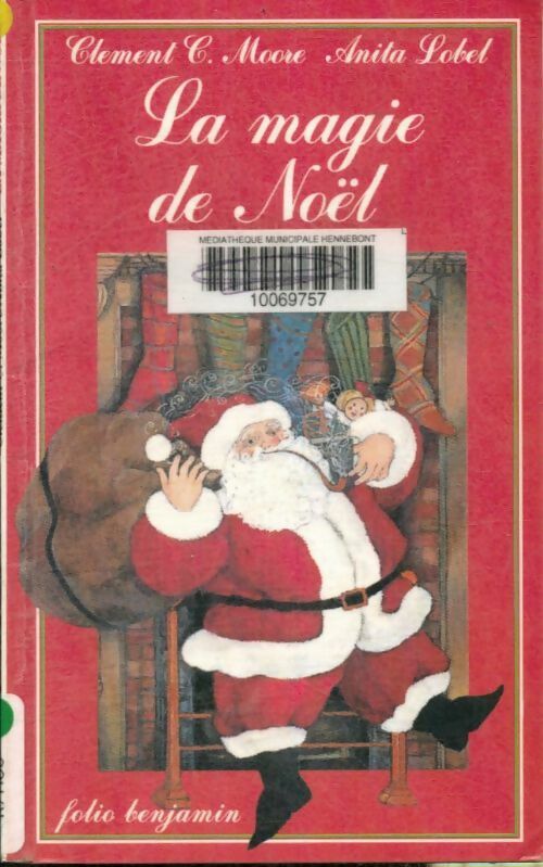 Livrenpoche : La magie de Noël - Clement-Clarke Moore - Livre