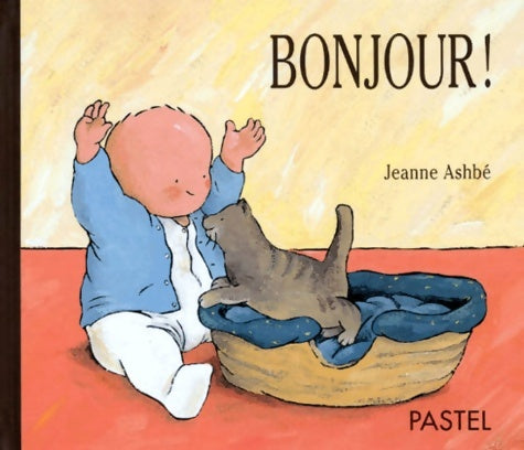 Livrenpoche : bonjour - Jeanne Ashbé - Livre