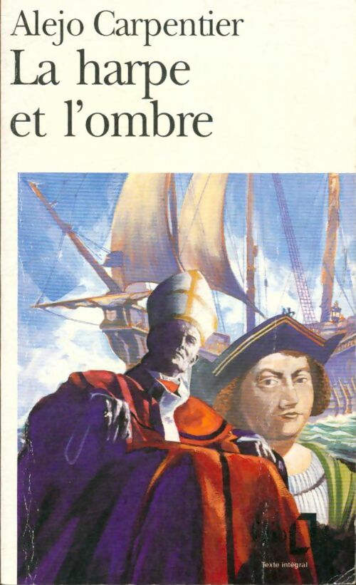 Livrenpoche : La harpe et l'ombre - Alejo Carpentier - Livre