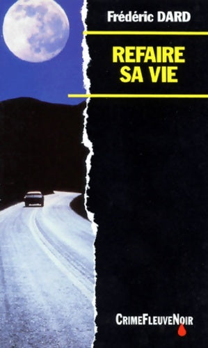 Livrenpoche : Refaire sa vie - Frédéric Dard - Livre
