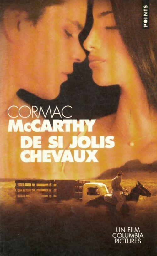 Livrenpoche : Trilogie des confins Tome I : De si jolis chevaux - Cormac McCarthy - Livre