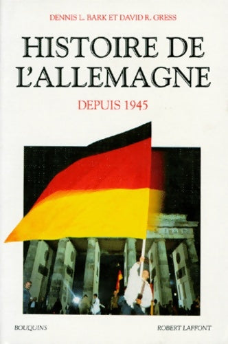 Livrenpoche : Histoire de L'Allemagne - Dennis L. Bark - Livre