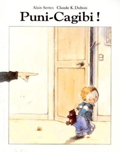 Livrenpoche : Puni-Cagibi ! - Alain Serres - Livre
